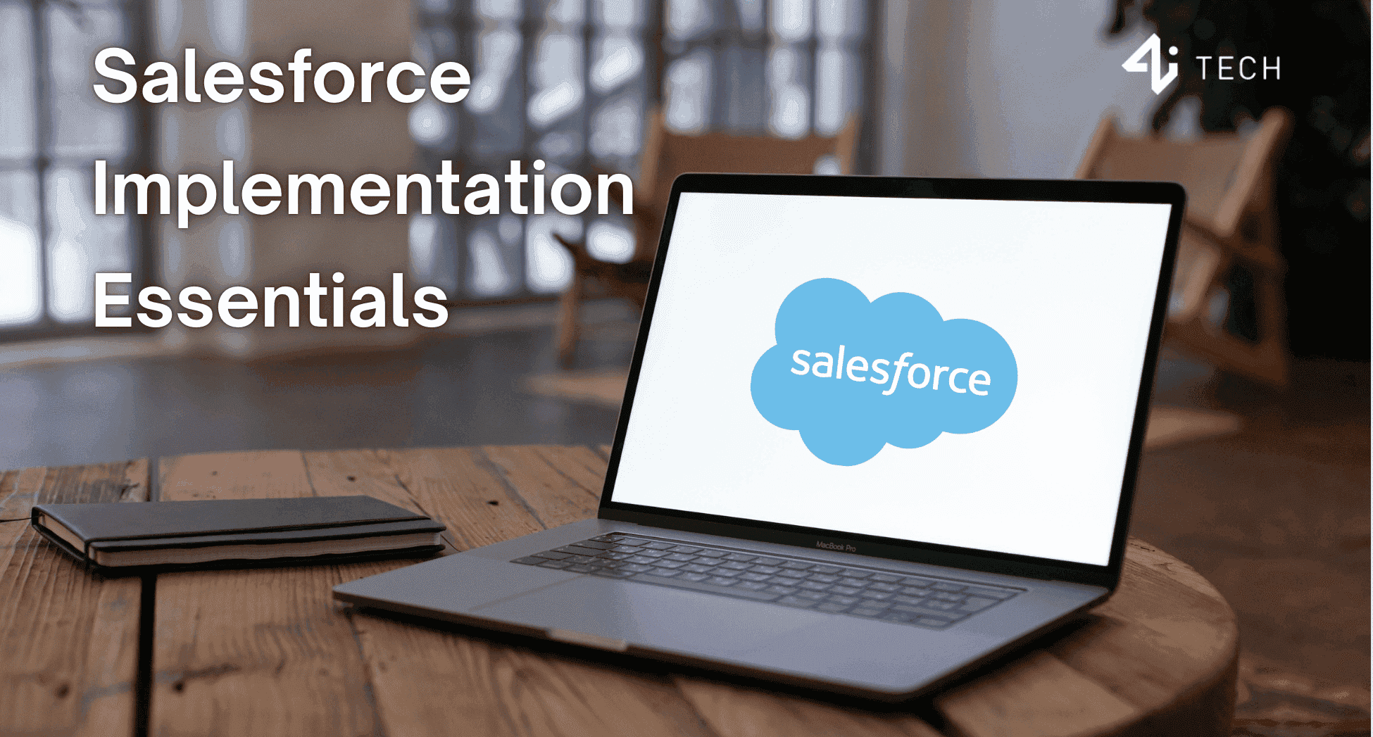 Blog: Salesforce Implementation Services Essentials